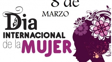 Dia Internacional de la Mujer: el por qué del 8 de Marzo