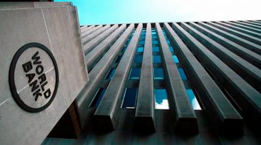 El Banco Mundial confirmó un desembolso de 900 millones de dólares