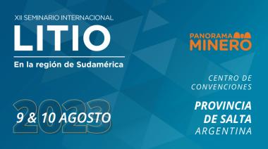 Litio en Sudamérica 2023: El 9 y 10 de agosto llega una nueva edición del evento más reconocido del sector