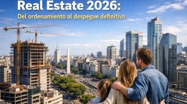 Real Estate: del ordenamiento al despegue definitivo