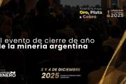 La minería argentina cierra el 2025 con un evento clave en Buenos Aires: inversiones, geopolítica, infraestructura y la gala actual del sector
